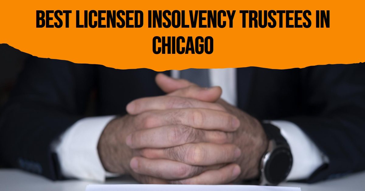 4 Best Licensed Insolvency Trustees In Chicago (2026)