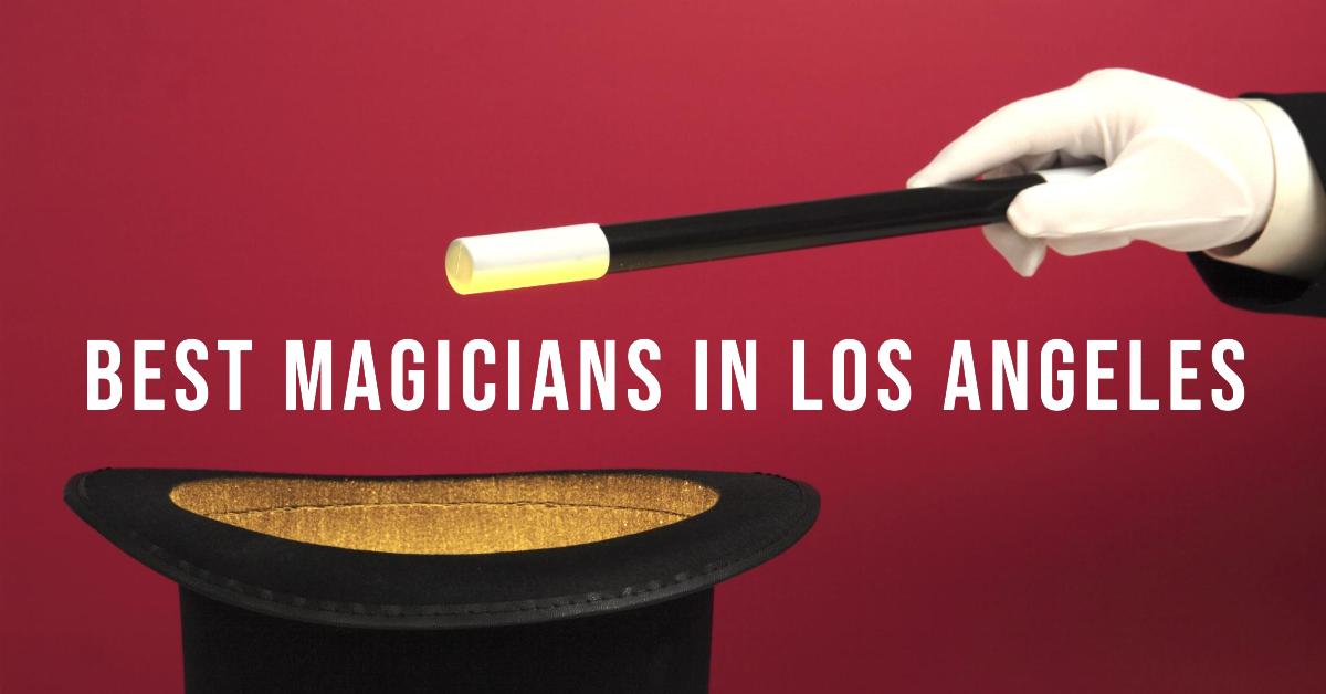 5 Best Magicians In Los Angeles (2026)