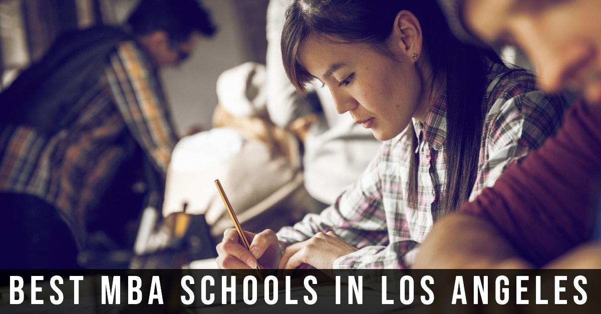 4 Best Mba Schools In Los Angeles (2026)