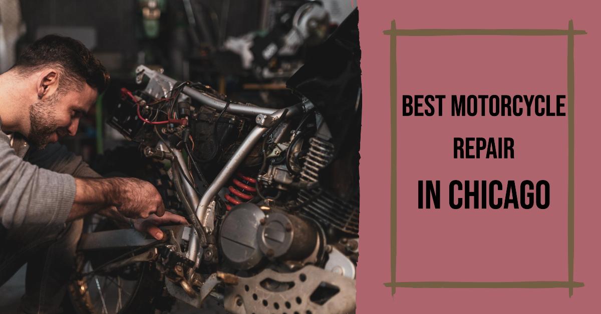 5 Best Motorcycle Repair In Chicago (2026)