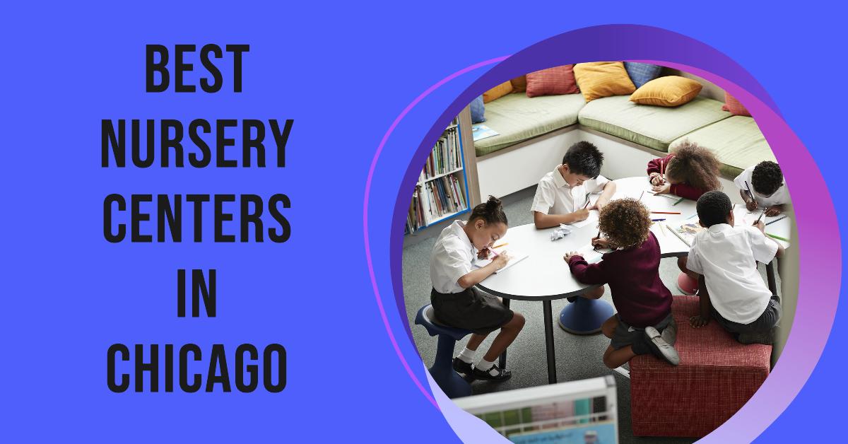 5 Best Nursery Centers In Chicago (2026)