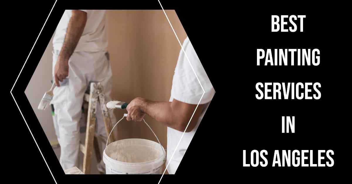 5 Best Painting Services In Los Angeles (2026)