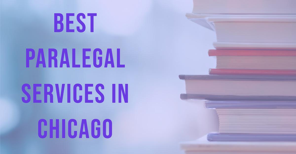 3 Best Paralegal Services In Chicago (2026)