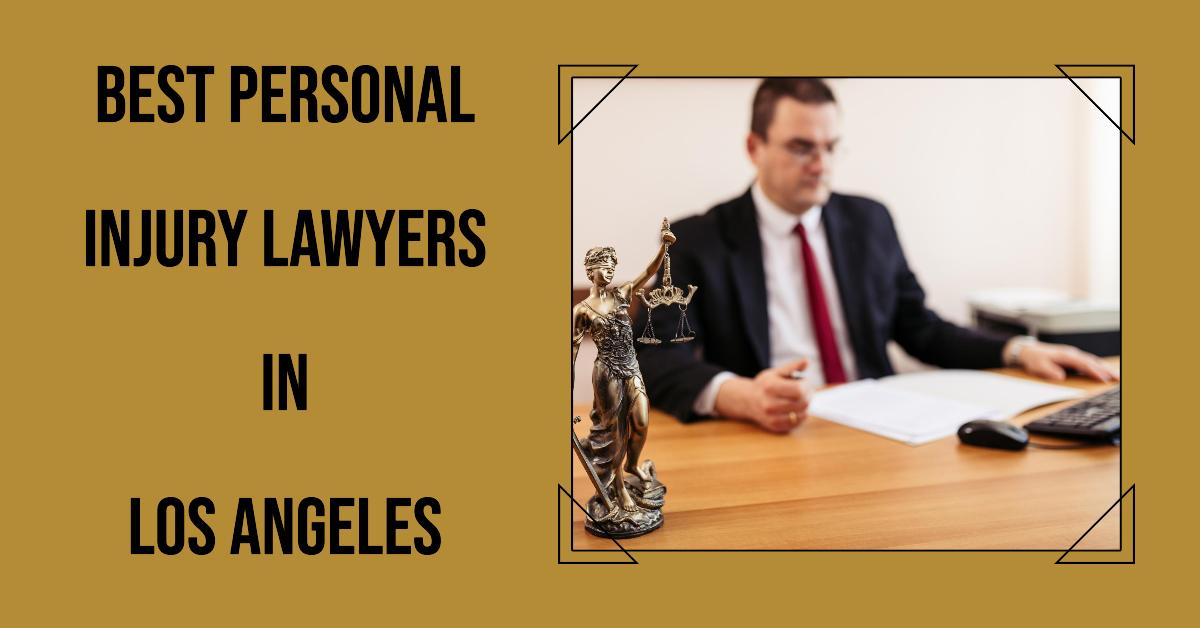 6 Best Personal Injury Lawyers In Los Angeles (2026)