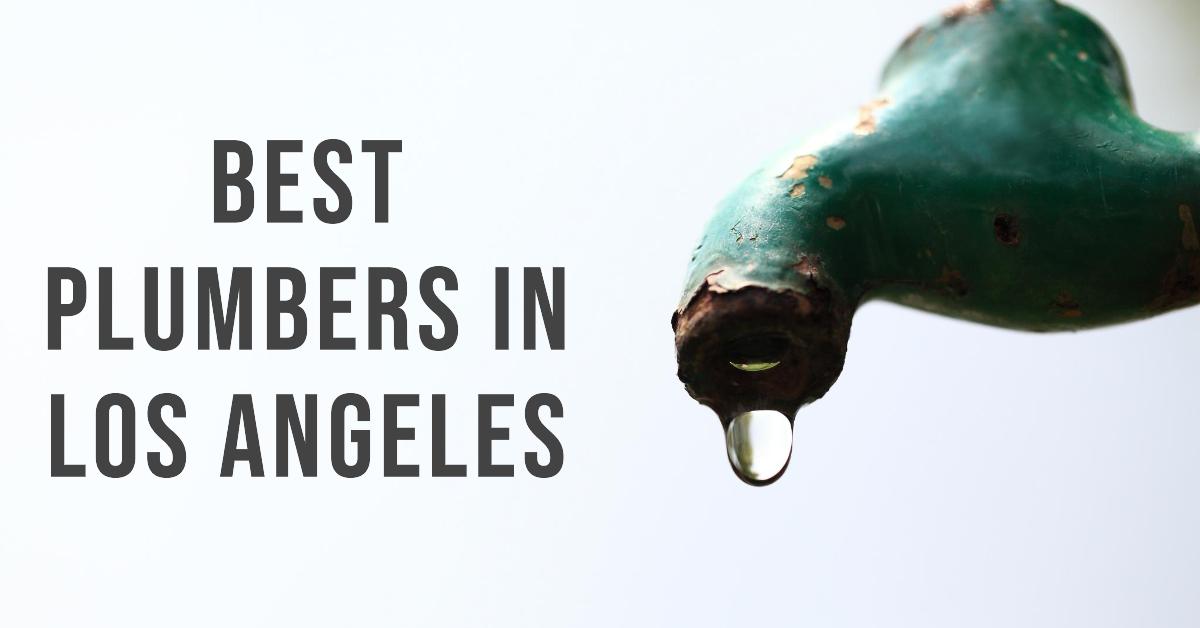 5 Best Plumbers In Los Angeles (2026)