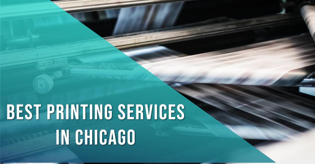 5 Best Printing Services In Chicago (2026)
