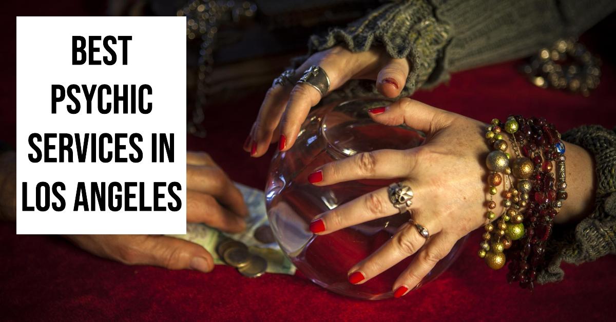 5 Best Psychic Services In Los Angeles (2026)