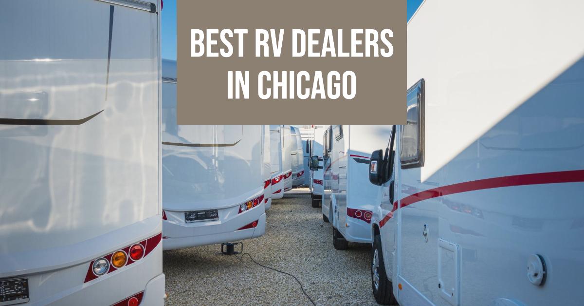 4 Best Rv Dealers In Chicago (2026)