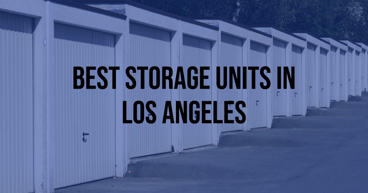 4 Best Storage Units In Los Angeles (2026)