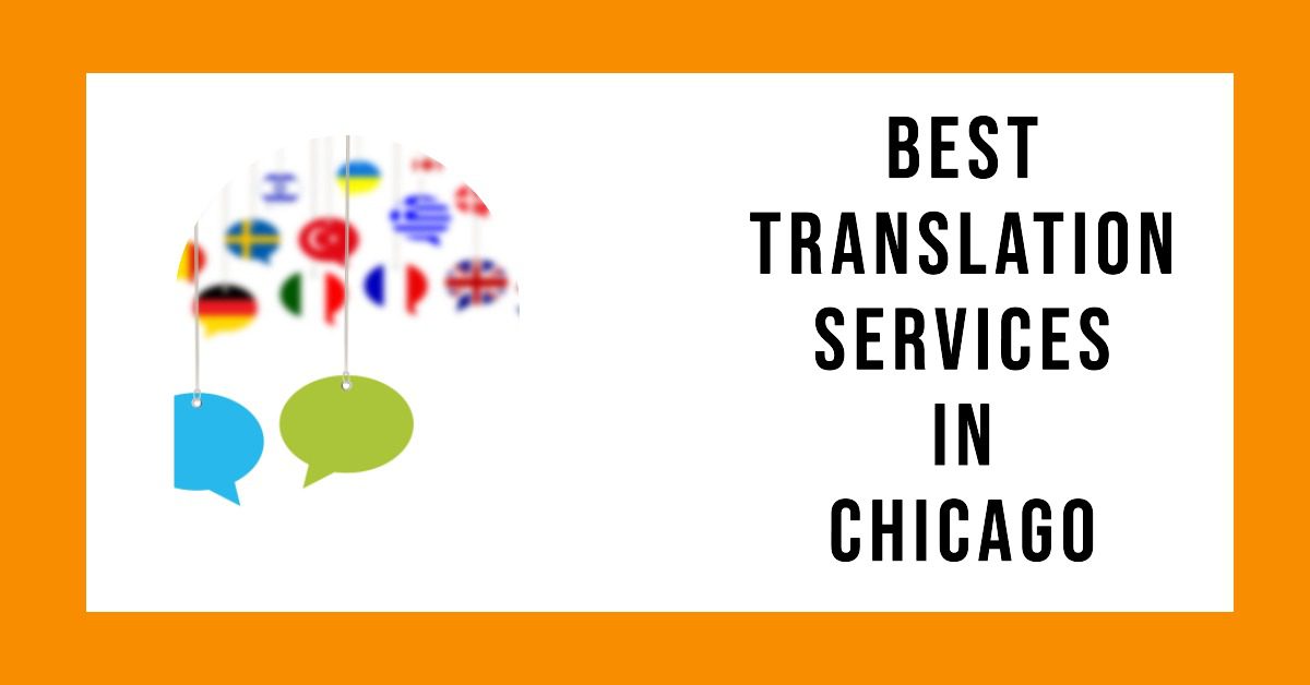 5 Best Translation Services In Chicago (2026)