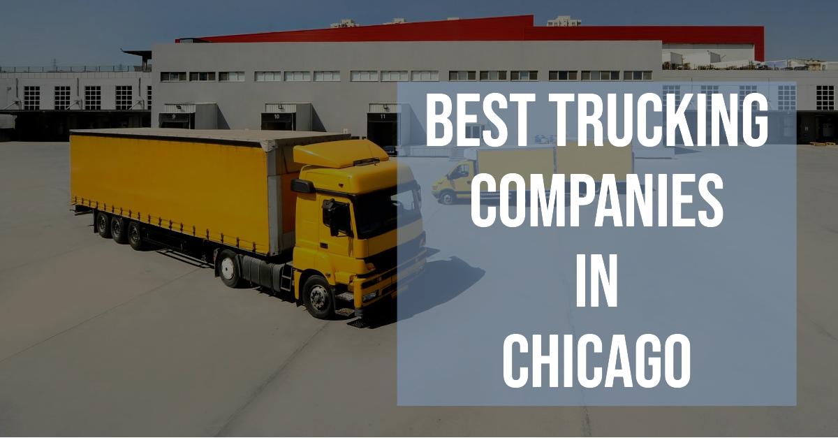 5 Best Trucking Companies In Chicago (2026)