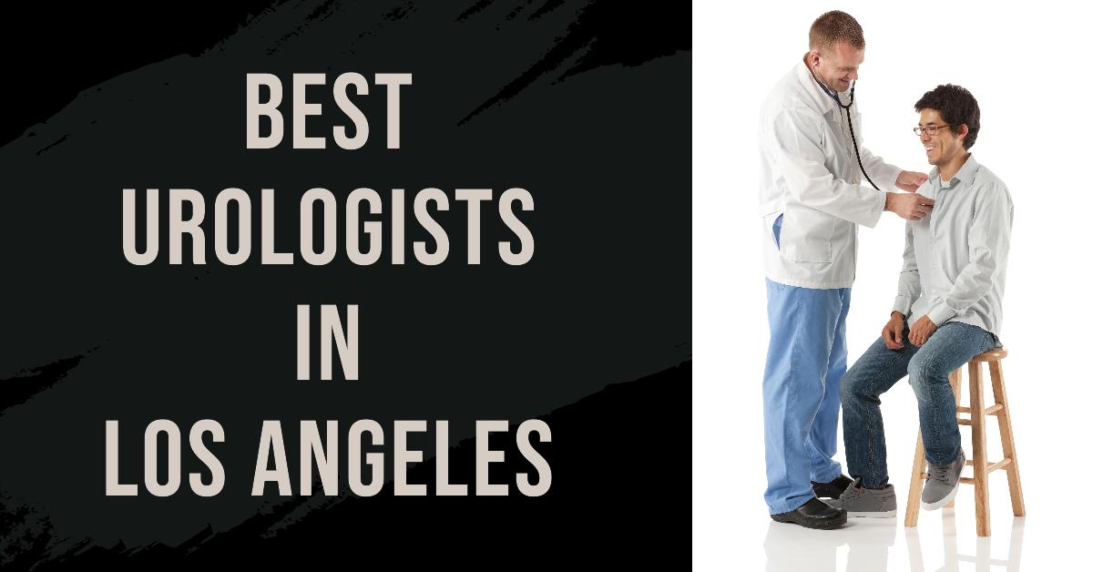 3 Best Urologists In Los Angeles (2026)