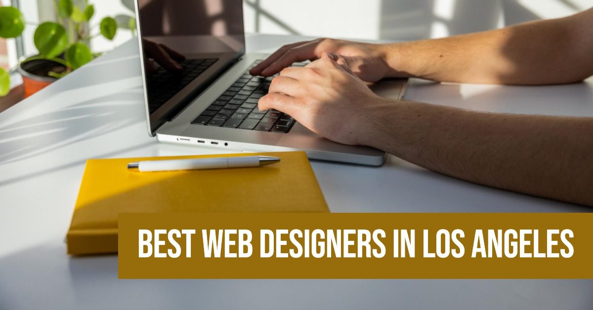 5 Best Web Designers In Los Angeles (2026)