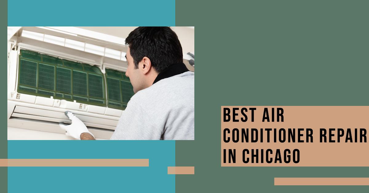 5 Best Air Conditioner Repair In Chicago (2026)
