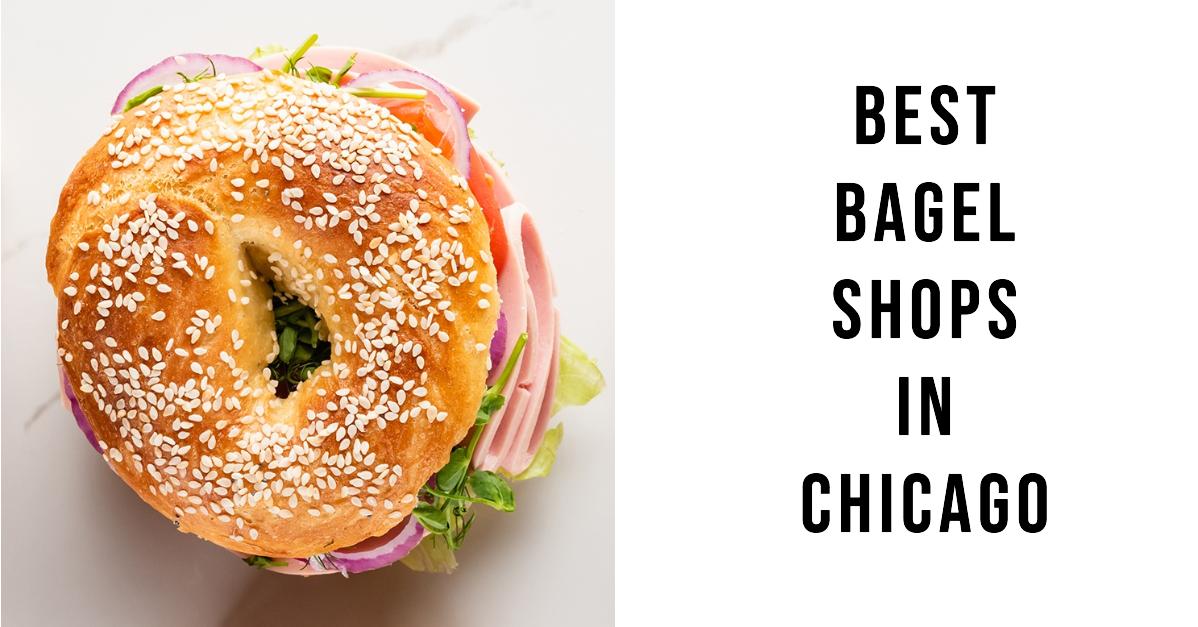 5 Best Bagel Shops In Chicago (2026)