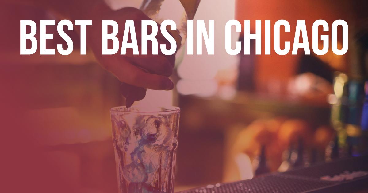 5 Best Bars In Chicago (2026)