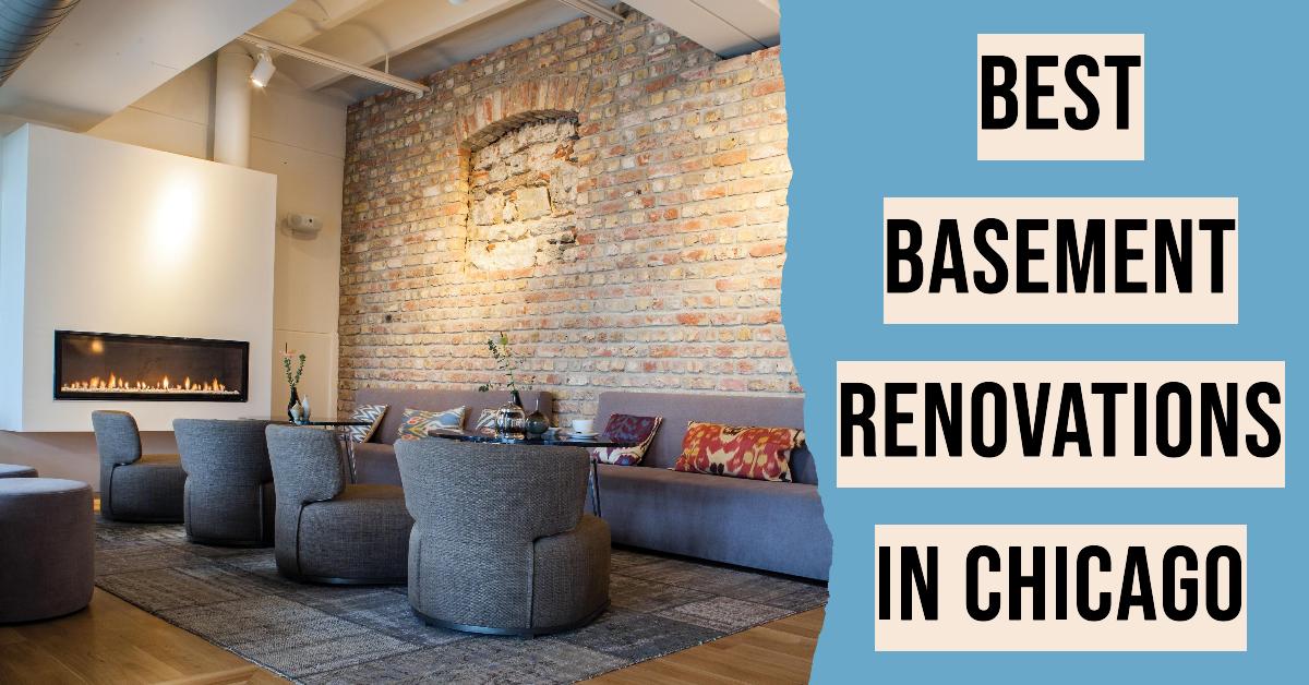 5 Best Basement Renovations In Chicago (2026)
