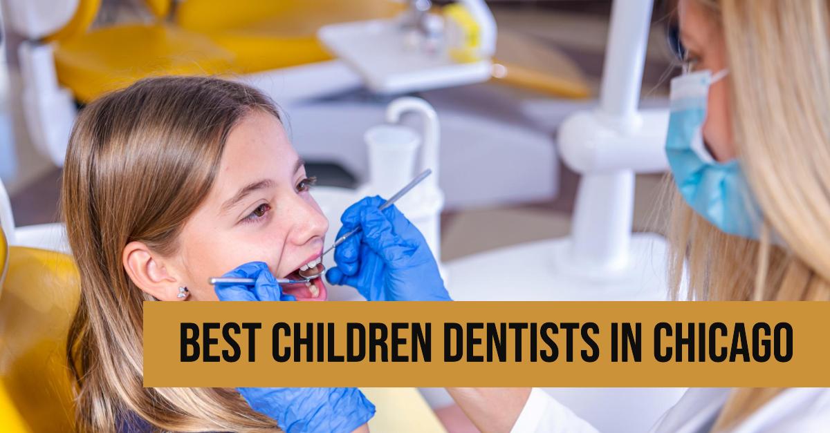 5 Best Children Dentists In Chicago (2026)