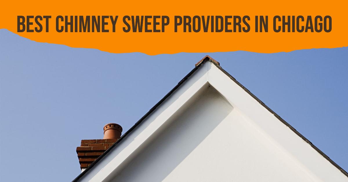 5 Best Chimney Sweep Providers In Chicago (2026)