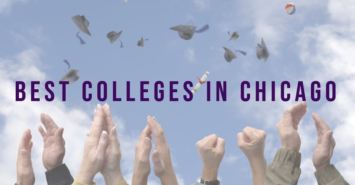 3 Best Colleges In Chicago (2026)