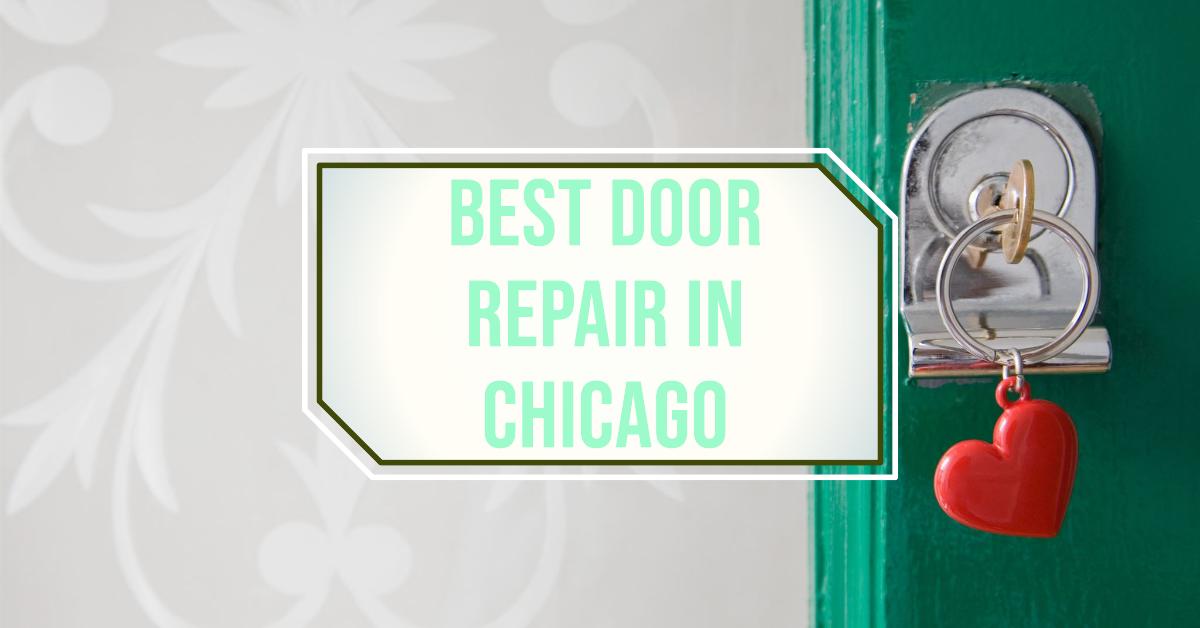 3 Best Door Repair In Chicago (2026)