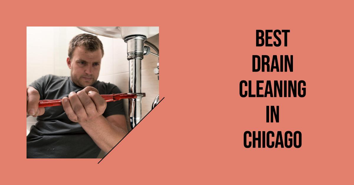 5 Best Drain Cleaning In Chicago (2026)