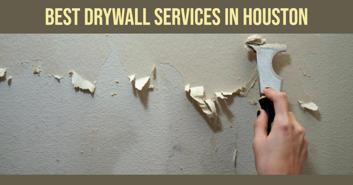 4 Best Drywall Services In Houston (2026)