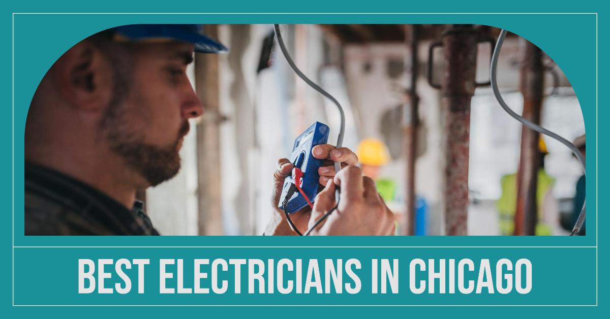 5 Best Electricians In Chicago (2026)