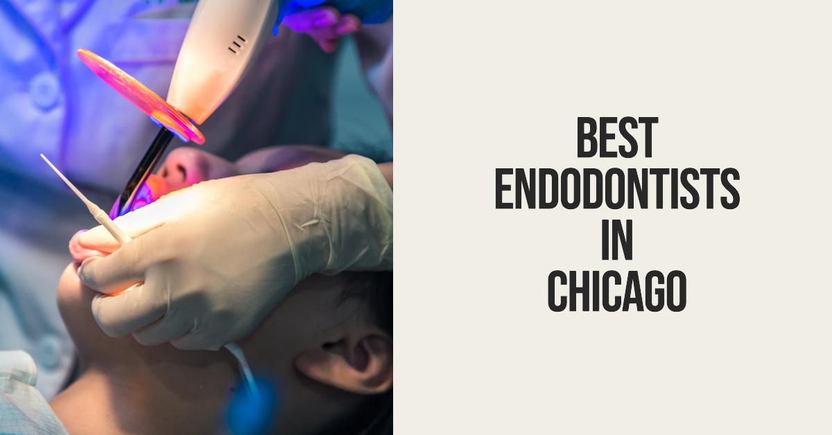 5 Best Endodontists In Chicago (2026)