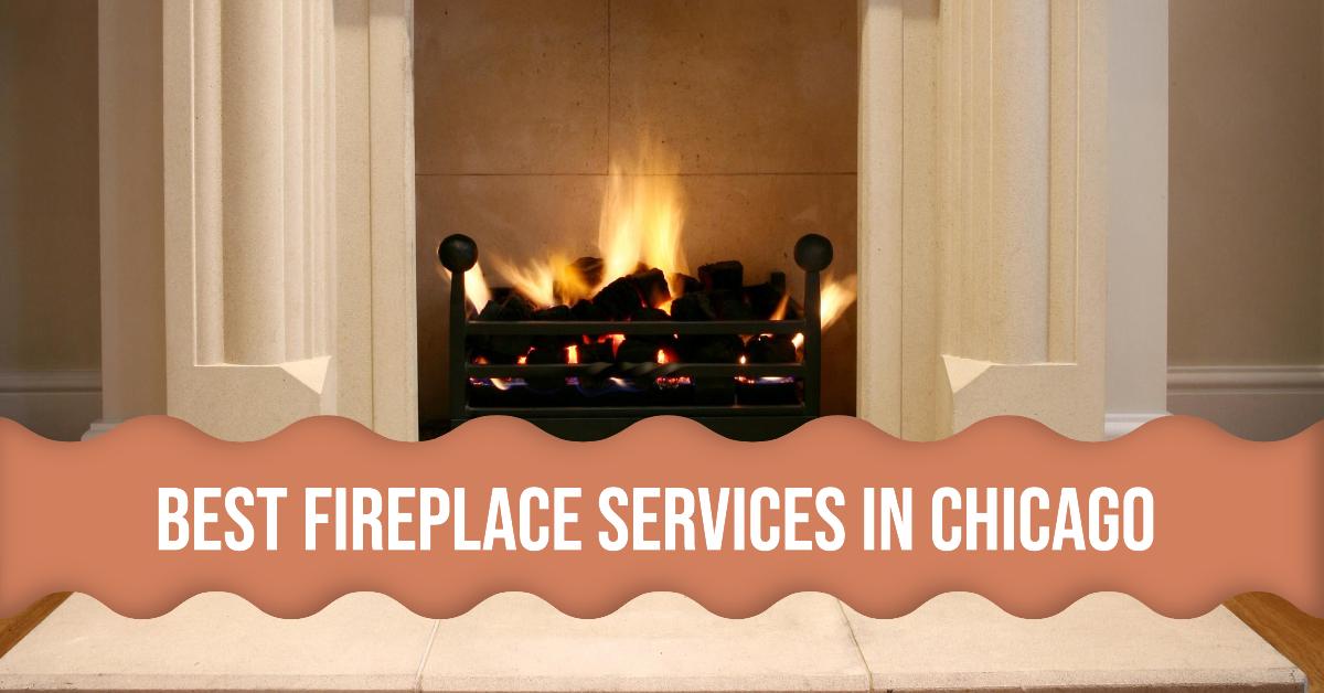 4 Best Fireplace Services In Chicago (2026)