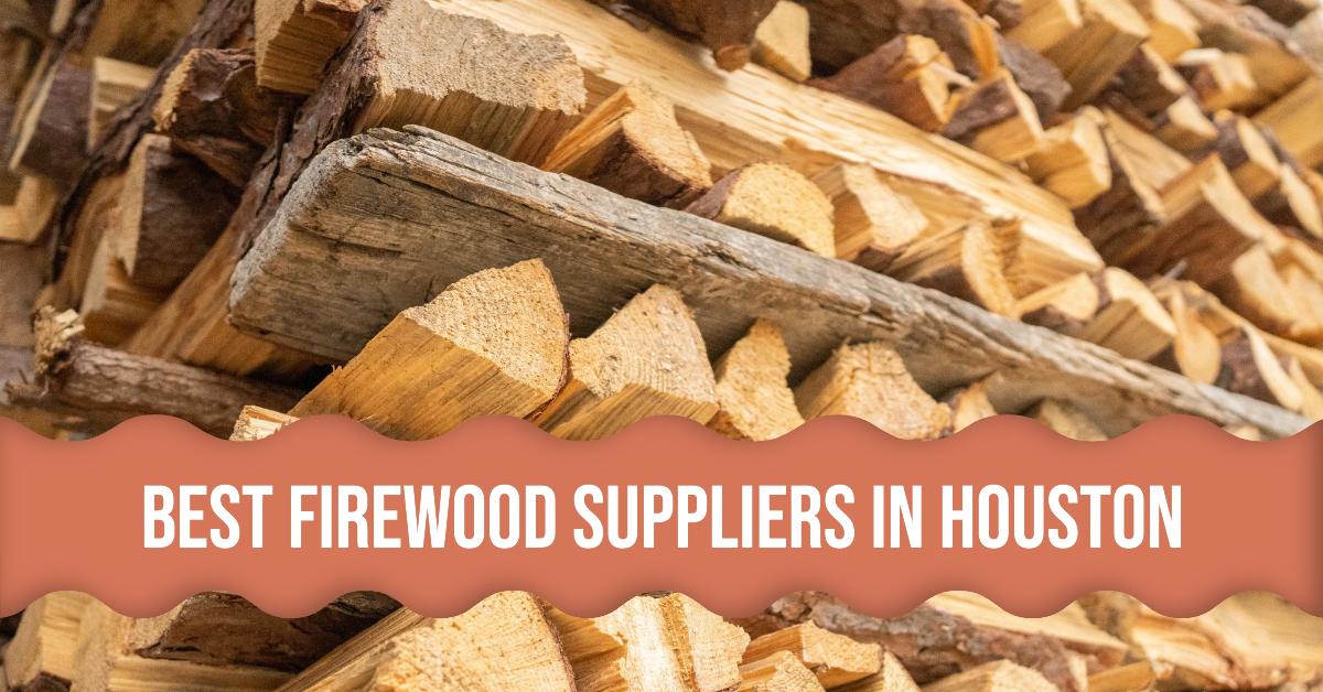 5 Best Firewood Suppliers In Houston (2026)
