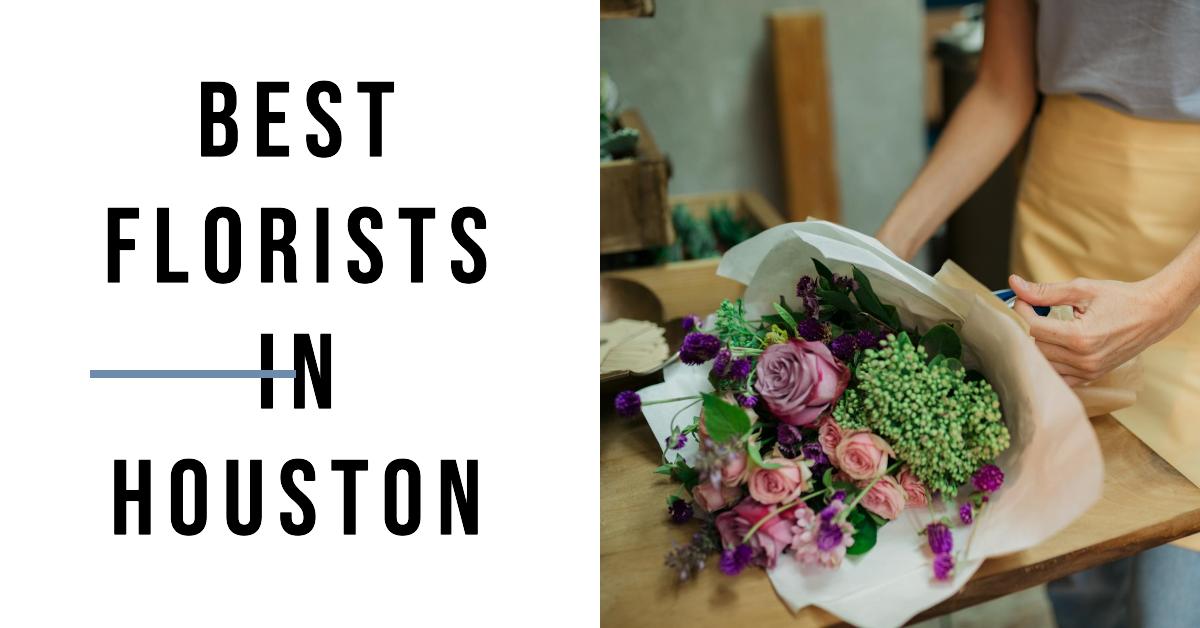 5 Best Florists In Houston (2026)