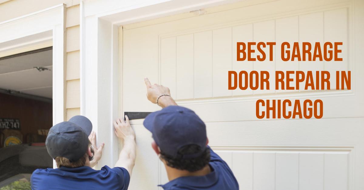 4 Best Garage Door Repair In Chicago (2026)