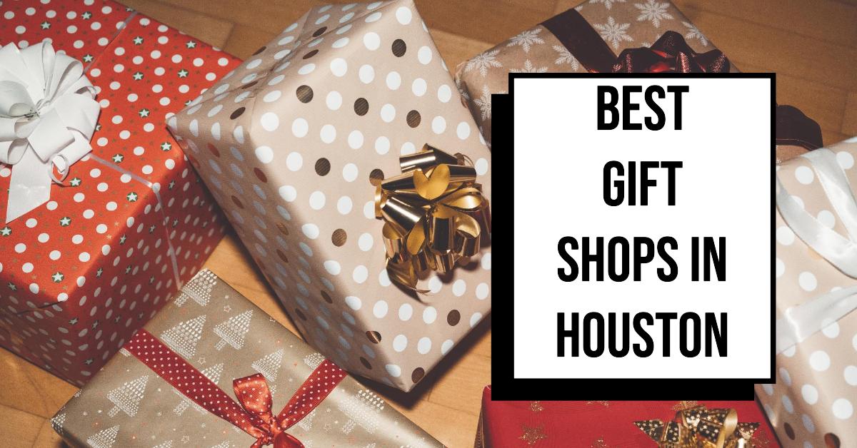 5 Best Gift Shops In Houston (2026)