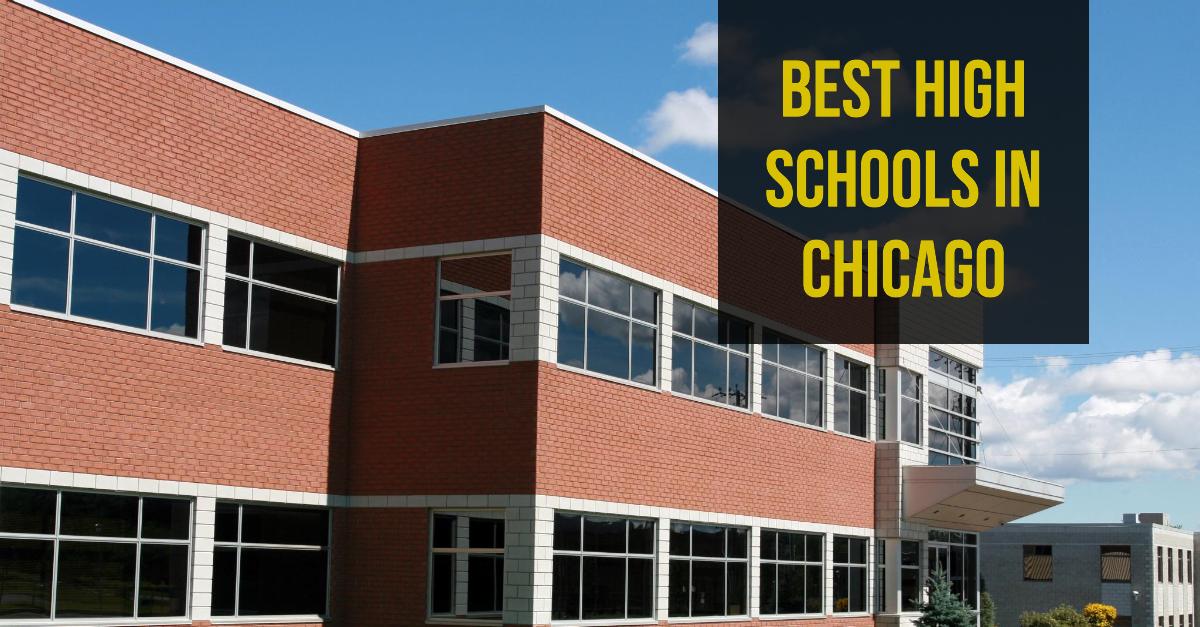 5 Best High Schools In Chicago (2026)