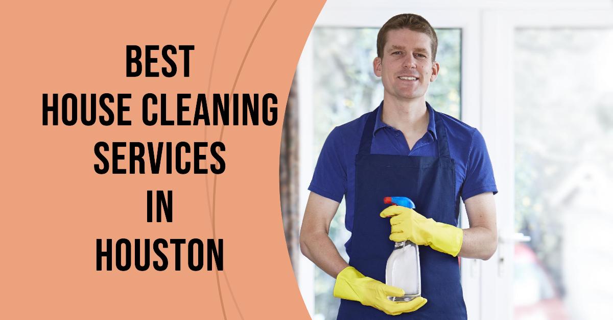 5 Best House Cleaning Services In Houston (2026)