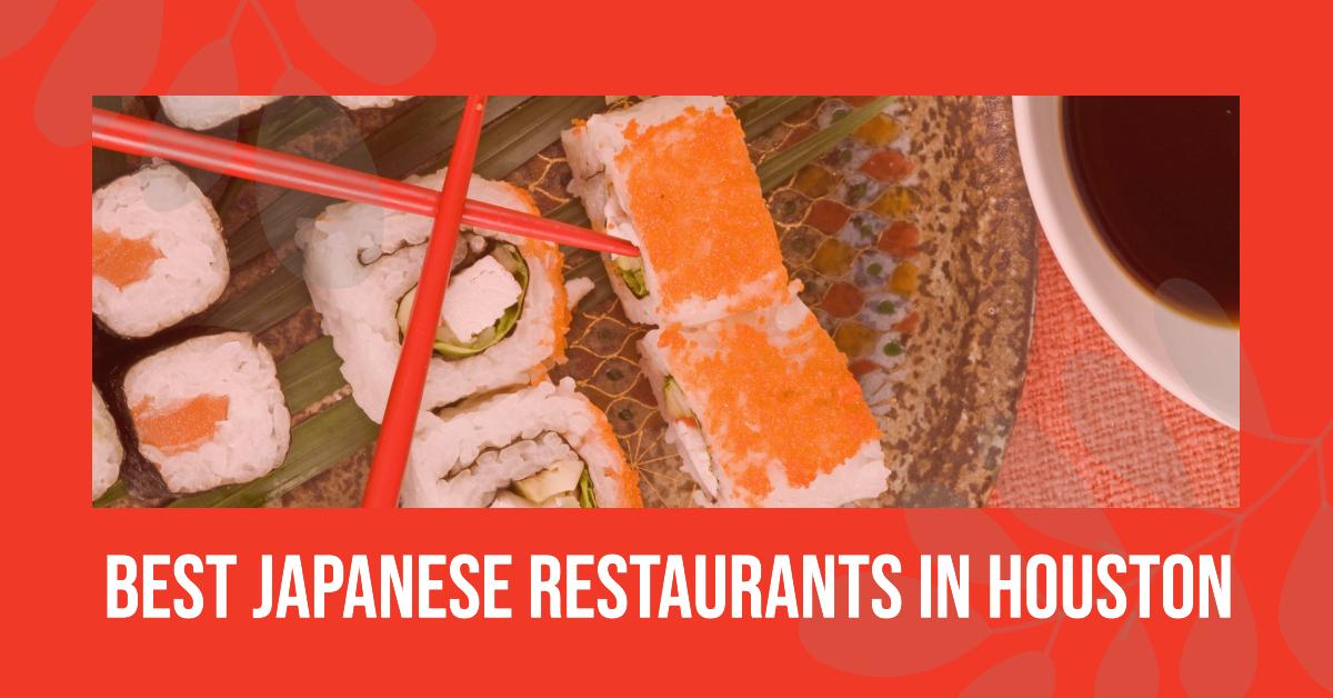 5 Best Japanese Restaurants In Houston (2026)