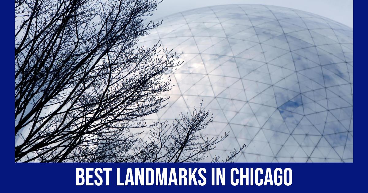 5 Best Landmarks In Chicago (2026)