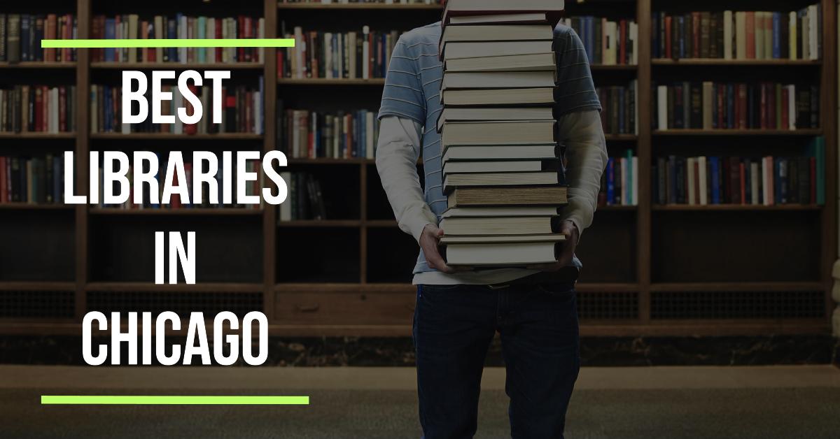 4 Best Libraries In Chicago (2026)