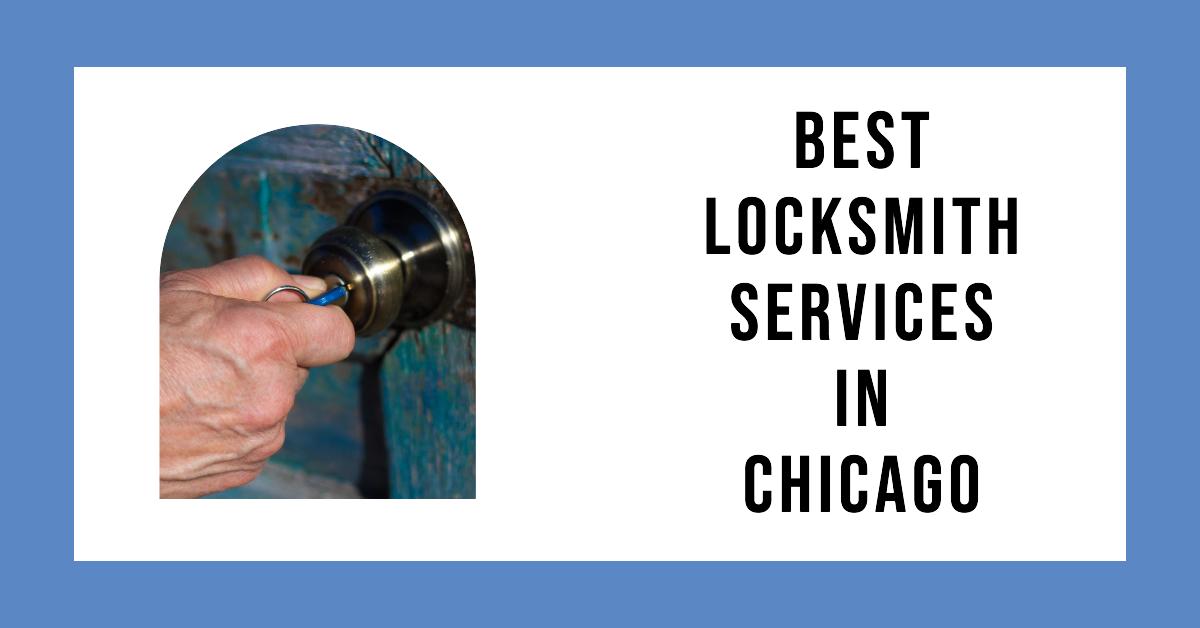 5 Best Locksmith Services In Chicago (2026)