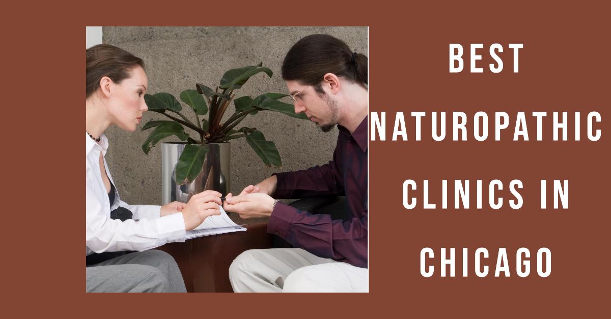 3 Best Naturopathic Clinics In Chicago (2026)
