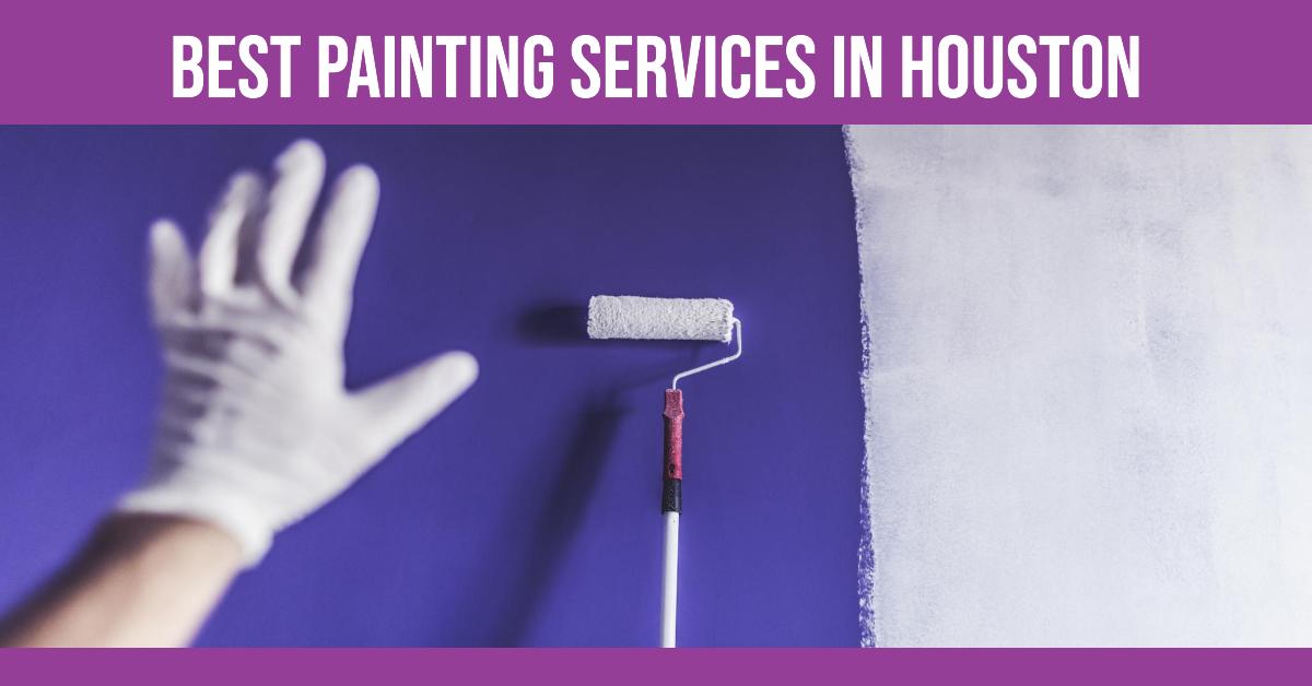 5 Best Painting Services In Houston (2026)