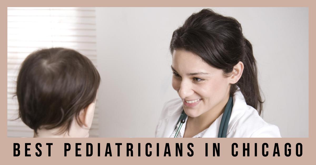 3 Best Pediatricians In Chicago (2026)