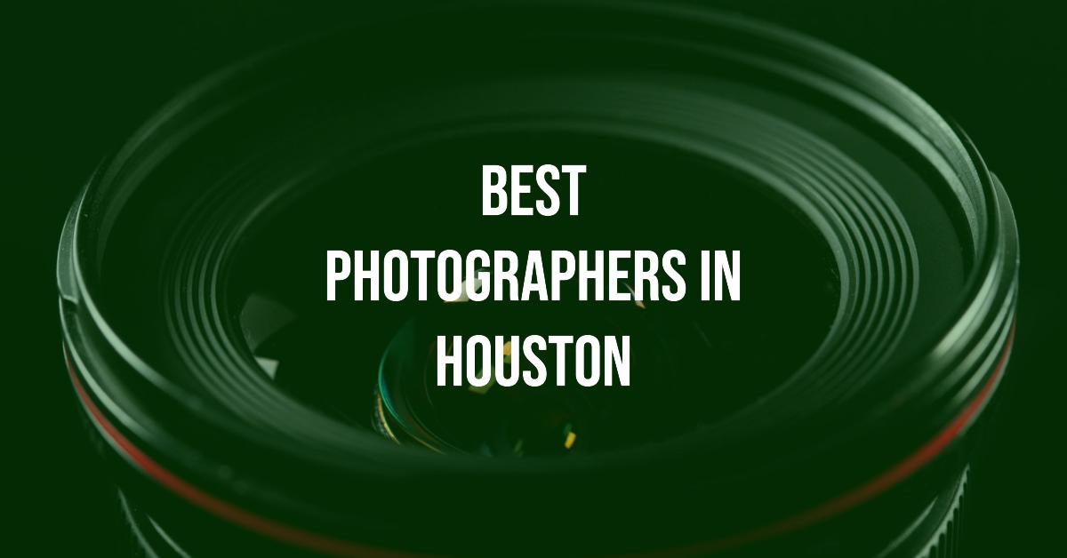 5 Best Photographers In Houston (2026)