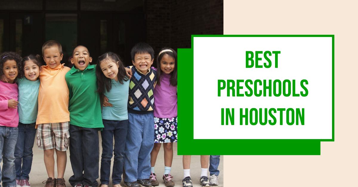5 Best Preschools In Houston (2026)