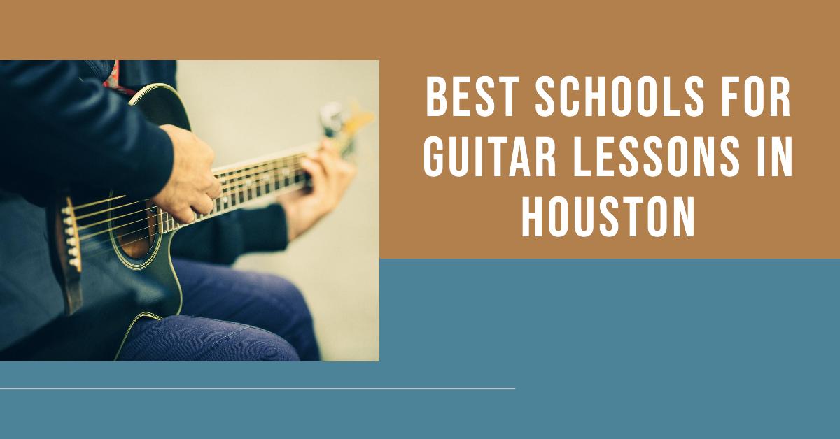 5 Best Schools For Guitar Lessons In Houston (2026)