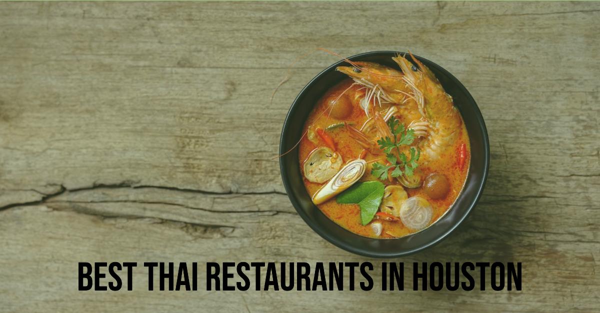 5 Best Thai Restaurants In Houston (2026)