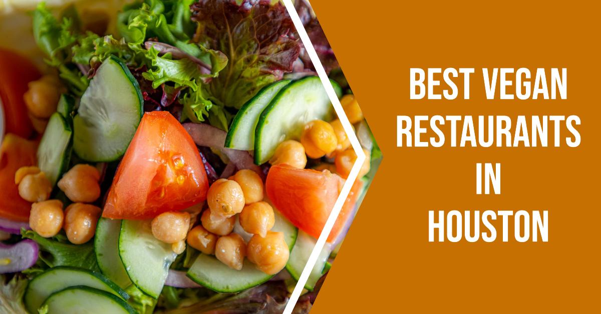 5 Best Vegan Restaurants In Houston (2026)