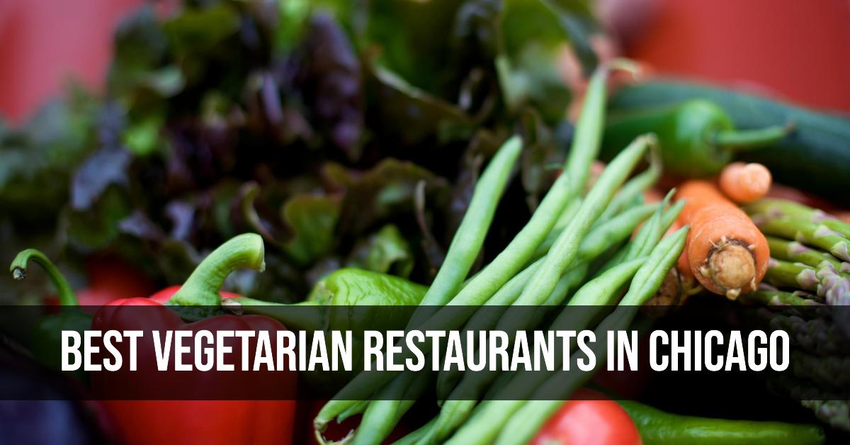 5 Best Vegetarian Restaurants In Chicago (2026)