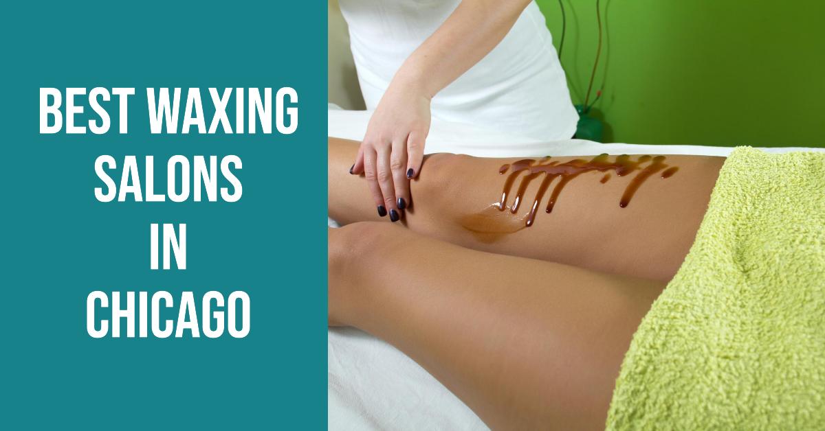 5 Best Waxing Salons In Chicago (2026)